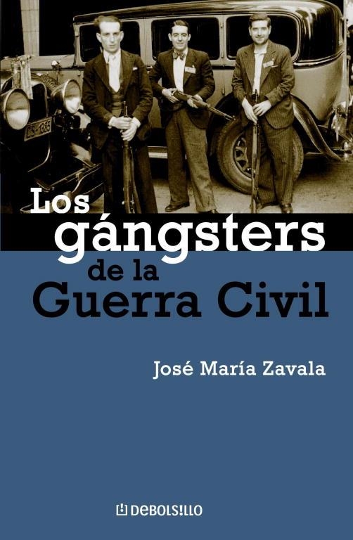 GANGSTERS DE LA GUERRA CIVIL, LOS | 9788483462881 | ZAVALA, JOSE M¦ | Llibreria Drac - Llibreria d'Olot | Comprar llibres en català i castellà online