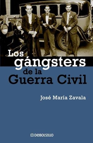 GANGSTERS DE LA GUERRA CIVIL, LOS | 9788483462881 | ZAVALA, JOSE M¦ | Llibreria Drac - Llibreria d'Olot | Comprar llibres en català i castellà online