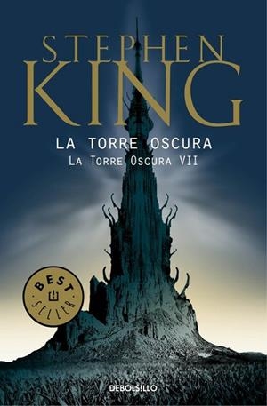 TORRE OSCURA VII, LA | 9788483462713 | KING, STEPHEN | Llibreria Drac - Librería de Olot | Comprar libros en catalán y castellano online