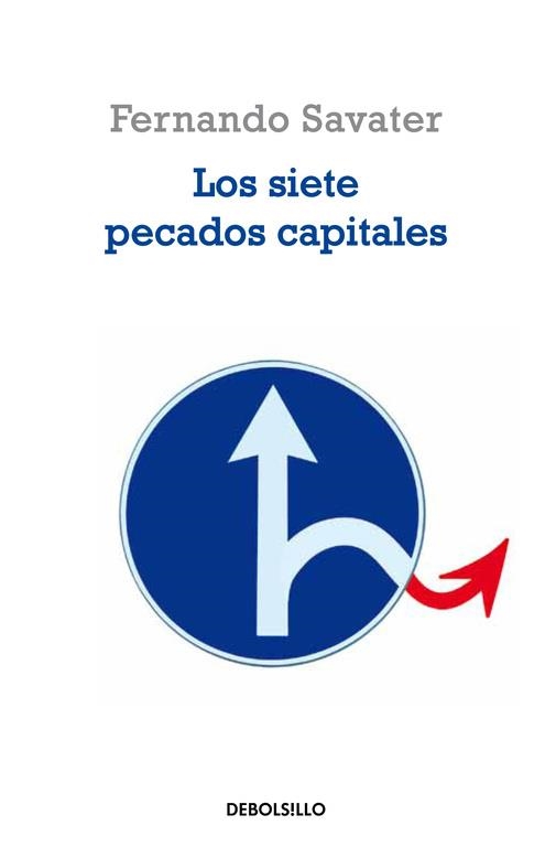 SIETE PECADOS CAPITALES, LOS | 9788483462898 | SAVATER, FERNANDO | Llibreria Drac - Llibreria d'Olot | Comprar llibres en català i castellà online