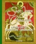 SANT JORDI I CATALUNYA | 9788441418905 | BARRIGA, FRANCESC | Llibreria Drac - Librería de Olot | Comprar libros en catalán y castellano online