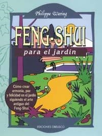 FENG SHUI PARA EL JARDIN | 9788477207092 | WARING, PHILIPPA | Llibreria Drac - Llibreria d'Olot | Comprar llibres en català i castellà online