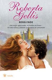 ROSELYNDE | 9788478719853 | GELLIS, ROBERTA | Llibreria Drac - Librería de Olot | Comprar libros en catalán y castellano online