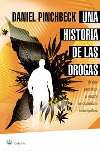 HISTORIA DE LAS DROGAS, UNA | 9788478719891 | PINCHBECK, DANIEL | Llibreria Drac - Llibreria d'Olot | Comprar llibres en català i castellà online