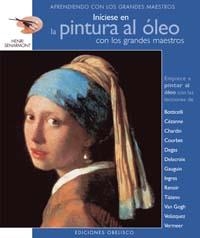 INICIESE EN LA PINTURA AL OLEO | 9788497773362 | SENARMORT, HENRI | Llibreria Drac - Llibreria d'Olot | Comprar llibres en català i castellà online