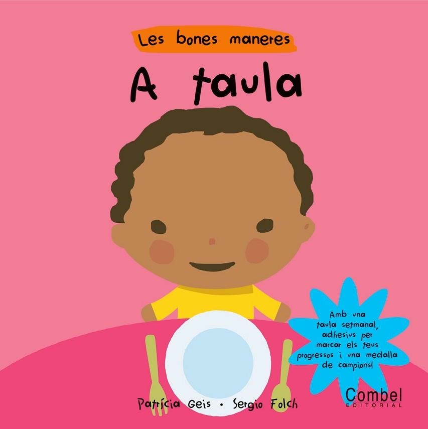 A TAULA | 9788498250985 | FOLCH, SERGIO; GEIS, PATRICIA (IL.) | Llibreria Drac - Llibreria d'Olot | Comprar llibres en català i castellà online