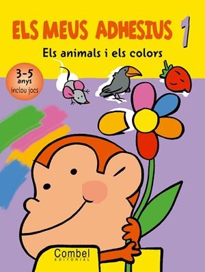 ANIMALS I COLORS 3-5 ANYS  -ELS MEUS ADHESIUS 1- | 9788498251906 | AA.VV. | Llibreria Drac - Llibreria d'Olot | Comprar llibres en català i castellà online