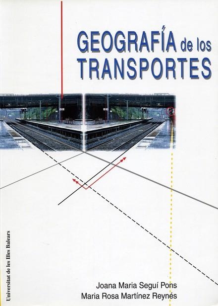 GEOGRAFIA DE LOS TRANSPORTES | 9788476328798 | Llibreria Drac - Librería de Olot | Comprar libros en catalán y castellano online
