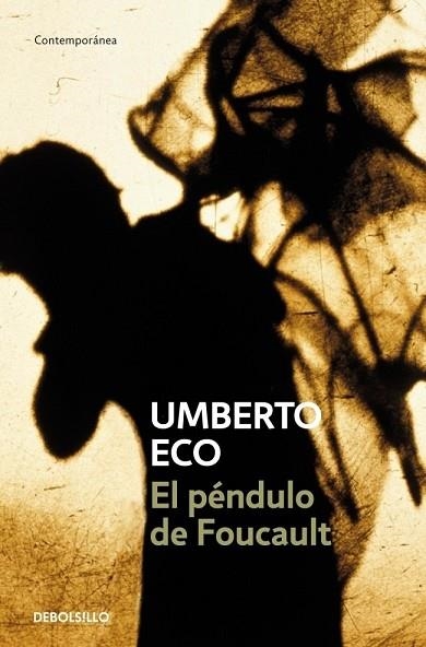 PENDULO DE FOUCAULT, EL | 9788497592673 | ECO, UMBERTO | Llibreria Drac - Librería de Olot | Comprar libros en catalán y castellano online