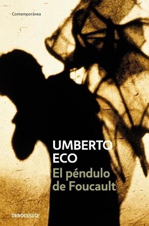 PENDULO DE FOUCAULT, EL | 9788497592673 | ECO, UMBERTO | Llibreria Drac - Librería de Olot | Comprar libros en catalán y castellano online