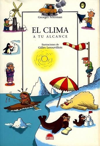 CLIMA A TU ALCANCE, EL | 9788497542524 | FETERMAN, GEORGES | Llibreria Drac - Librería de Olot | Comprar libros en catalán y castellano online