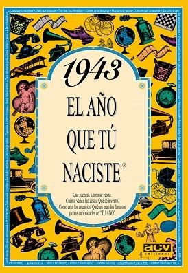 1943: AÑO QUE TU NACISTE | 9788488907806 | Llibreria Drac - Llibreria d'Olot | Comprar llibres en català i castellà online