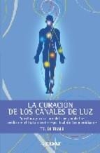 CURACION DE LOS CANALES DE LUZ, LA | 9788441418943 | THALI, TRUDI | Llibreria Drac - Librería de Olot | Comprar libros en catalán y castellano online