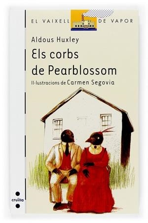 CORBS DE PEARBLOSSOM, ELS | 9788466117555 | HUXLEY, ALDOUS | Llibreria Drac - Librería de Olot | Comprar libros en catalán y castellano online