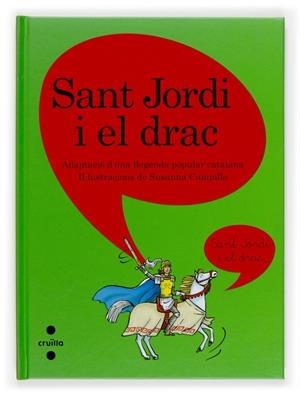 SANT JORDI I EL DRAC | 9788466117487 | AA.VV. | Llibreria Drac - Librería de Olot | Comprar libros en catalán y castellano online