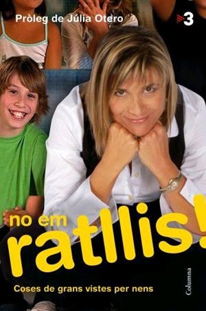 NO EM RATLLIS | 9788466408097 | Llibreria Drac - Llibreria d'Olot | Comprar llibres en català i castellà online