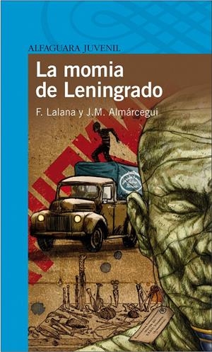MOMIA DE LENINGRADO, LA | 9788420471426 | LALANA, F. | Llibreria Drac - Llibreria d'Olot | Comprar llibres en català i castellà online