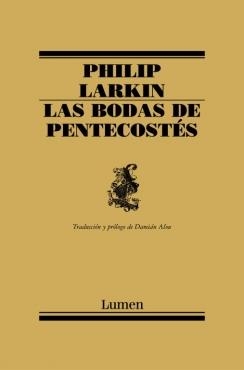 BODAS DE PENTECOSTES, LAS | 9788426416094 | LARKIN, PHILIP | Llibreria Drac - Librería de Olot | Comprar libros en catalán y castellano online