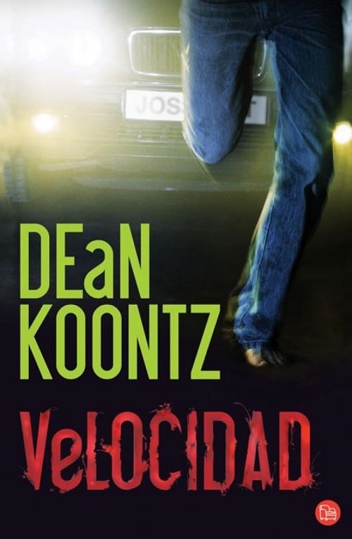 VELOCIDAD   FG | 9788466369329 | KOONTZ, DEAN | Llibreria Drac - Librería de Olot | Comprar libros en catalán y castellano online