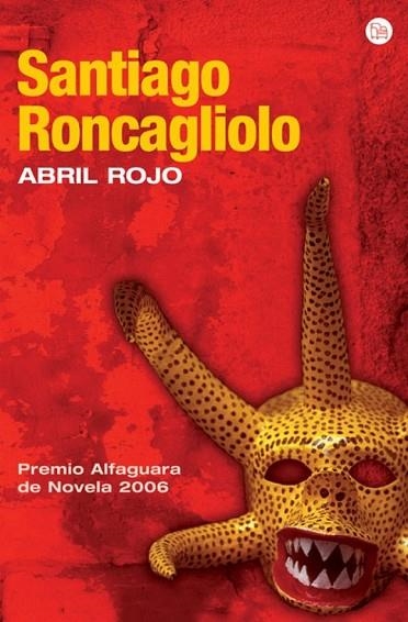 ABRIL ROJO   FG | 9788466369305 | RONCAGLIOLO,SANTIAGO | Llibreria Drac - Llibreria d'Olot | Comprar llibres en català i castellà online