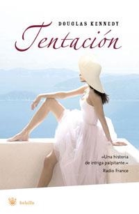 TENTACION | 9788479010058 | KENNEDY, DOUGLAS | Llibreria Drac - Llibreria d'Olot | Comprar llibres en català i castellà online
