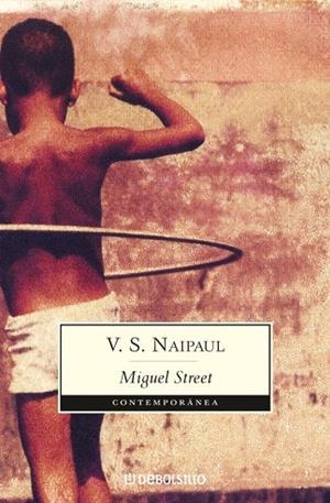 MIGUEL STREET | 9788483463499 | NAIPAUL, V.S. | Llibreria Drac - Librería de Olot | Comprar libros en catalán y castellano online