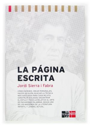 PAGINA ESCRITA, LA | 9788467511505 | SIERRA I FABRA, JORDI | Llibreria Drac - Llibreria d'Olot | Comprar llibres en català i castellà online