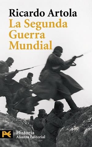 SEGUNDA GUERRA MUNDIAL, LA | 9788420661339 | ARTOLA, RICARDO | Llibreria Drac - Librería de Olot | Comprar libros en catalán y castellano online