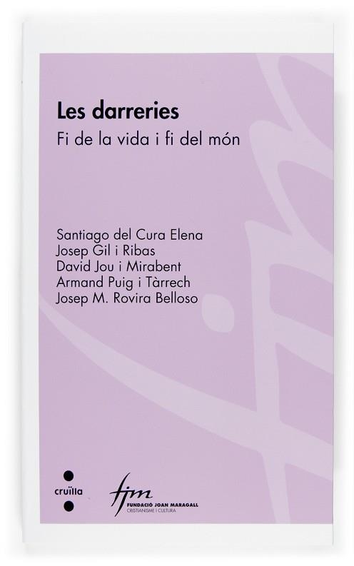 DARRERIES, LES: FI DE LA VIDA I FI DEL MON | 9788466117425 | Llibreria Drac - Librería de Olot | Comprar libros en catalán y castellano online