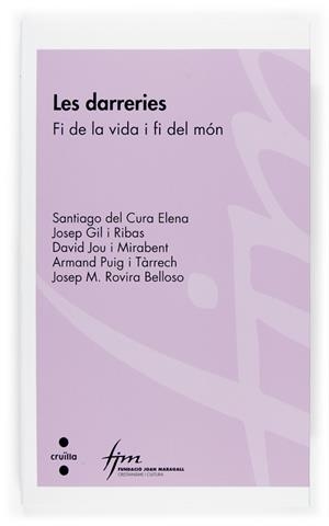 DARRERIES, LES: FI DE LA VIDA I FI DEL MON | 9788466117425 | Llibreria Drac - Librería de Olot | Comprar libros en catalán y castellano online