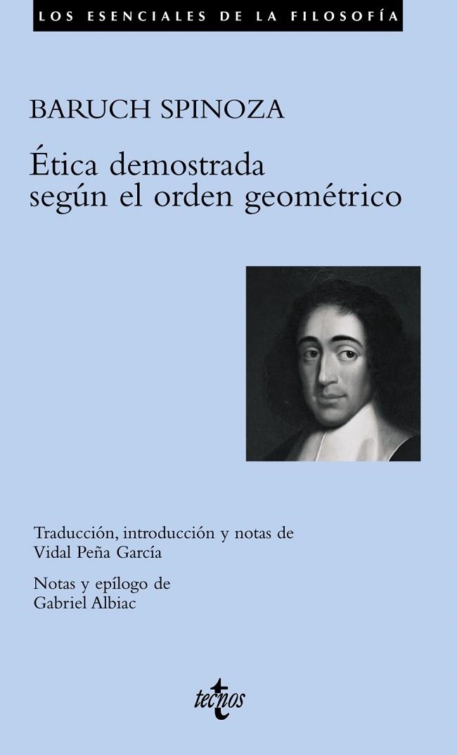 ETICA DEMOSTRADA SEGUN EL ORDEN GEOMETRICO | 9788430945429 | SPINOZA, BARUCH | Llibreria Drac - Librería de Olot | Comprar libros en catalán y castellano online
