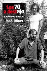 70 A DESTAJO, LOS | 9788479011062 | RIBAS, JOSE | Llibreria Drac - Llibreria d'Olot | Comprar llibres en català i castellà online