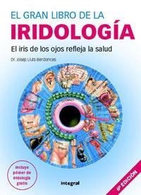 GRAN LIBRO DE LA IRIDOLOGIA, EL | 9788478718702 | BERDONCES, JOSEP LLUIS | Llibreria Drac - Librería de Olot | Comprar libros en catalán y castellano online