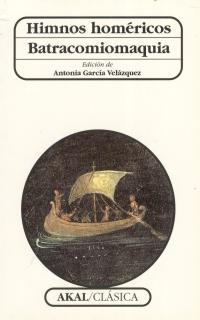BATRACOMIOMAQUIA (HIMNOS HOMERICOS) | 9788446010357 | GARCIA VELAZQUEZ, ANTONIA | Llibreria Drac - Llibreria d'Olot | Comprar llibres en català i castellà online