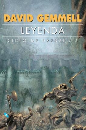 LEYENDA. CICLO DE DRENAI VOL.6 | 9788496208346 | GEMMELL, DAVID | Llibreria Drac - Librería de Olot | Comprar libros en catalán y castellano online