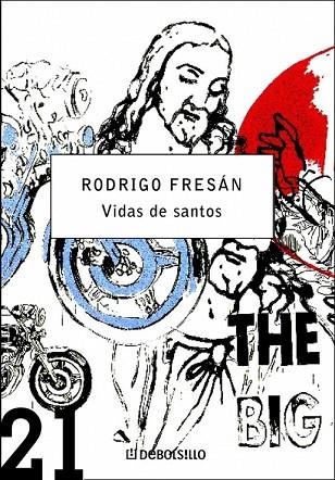 VIDAS DE SANTOS | 9788483463567 | FRESAN, RODRIGO | Llibreria Drac - Librería de Olot | Comprar libros en catalán y castellano online