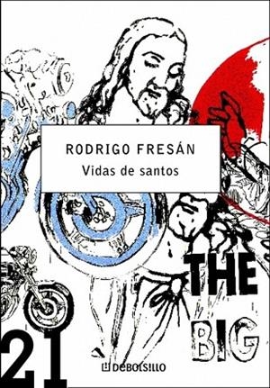 VIDAS DE SANTOS | 9788483463567 | FRESAN, RODRIGO | Llibreria Drac - Librería de Olot | Comprar libros en catalán y castellano online
