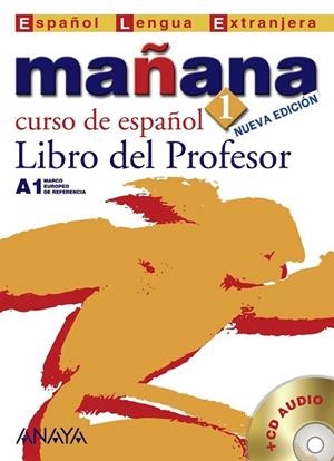 MAÑANA 1 CURSO DE ESPAÑOL LIBRO PROFESOR A1 +CD | 9788466764346 | AA.VV. | Llibreria Drac - Llibreria d'Olot | Comprar llibres en català i castellà online