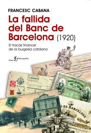 FALLIDA DEL BANC DE BARCELONA (1920), LA | 9788498090222 | CABANA, FRANCESC | Llibreria Drac - Librería de Olot | Comprar libros en catalán y castellano online