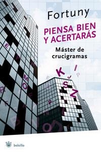 PIENSA BIEN Y ACERTARAS | 9788479010980 | FORTUNY | Llibreria Drac - Llibreria d'Olot | Comprar llibres en català i castellà online