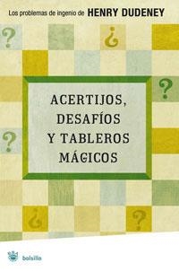 ACERTIJOS DESAFIOS Y TABLEROS MAGICOS | 9788479011154 | DUDENEY, HENRY | Llibreria Drac - Llibreria d'Olot | Comprar llibres en català i castellà online