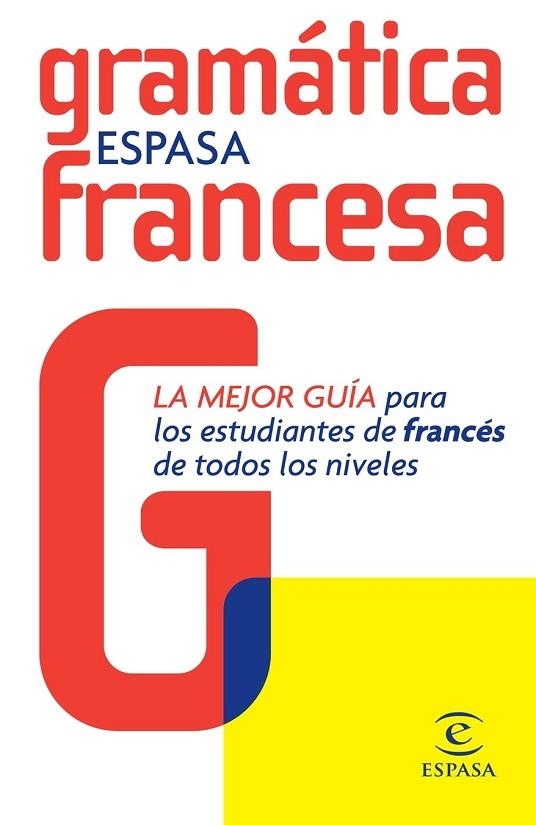 GRAMATICA FRANCESA | 9788467025033 | Llibreria Drac - Librería de Olot | Comprar libros en catalán y castellano online