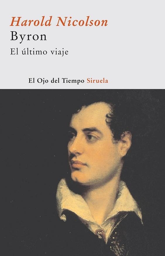 BYRON EL ULTIMO VIAJE OT-18 | 9788498410938 | NICOLSON, HAROLD | Llibreria Drac - Librería de Olot | Comprar libros en catalán y castellano online