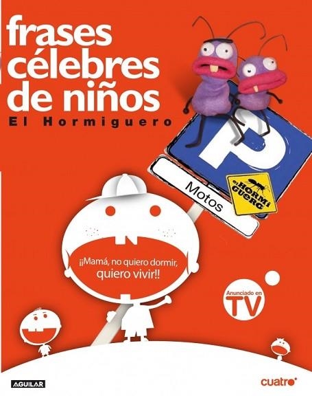 FRASES CELEBRES DE NIÑOS | 9788403098428 | EL HORMIGUERO | Llibreria Drac - Librería de Olot | Comprar libros en catalán y castellano online