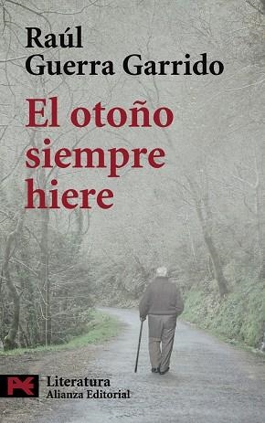 OTOÑO SIEMPRE HIERE, EL | 9788420661186 | GUERRA, RAUL | Llibreria Drac - Librería de Olot | Comprar libros en catalán y castellano online