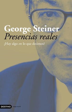 PRESENCIAS REALES | 9788423339501 | STEINER, GEORGE | Llibreria Drac - Librería de Olot | Comprar libros en catalán y castellano online