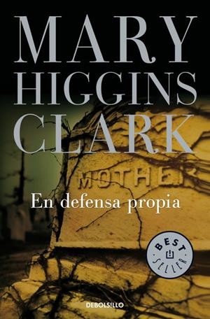 EN DEFENSA PROPIA | 9788483463635 | HIGGINS CLARK, MARY | Llibreria Drac - Llibreria d'Olot | Comprar llibres en català i castellà online