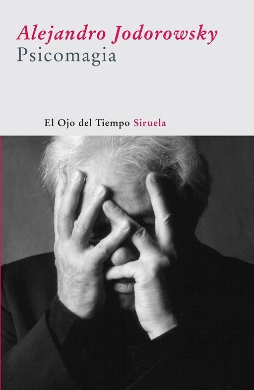 PSICOMAGIA | 9788498411171 | JODOROWSKY, ALEJANDRO | Llibreria Drac - Llibreria d'Olot | Comprar llibres en català i castellà online