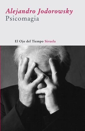 PSICOMAGIA | 9788498411171 | JODOROWSKY, ALEJANDRO | Llibreria Drac - Llibreria d'Olot | Comprar llibres en català i castellà online