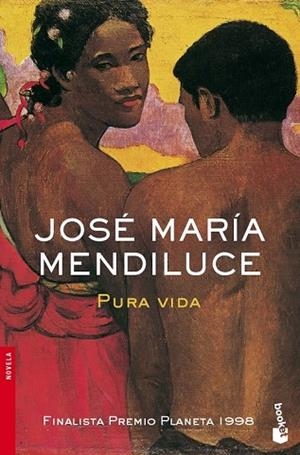 PURA VIDA (NF) | 9788408073246 | MENDILUCE, JOSE MARIA | Llibreria Drac - Librería de Olot | Comprar libros en catalán y castellano online